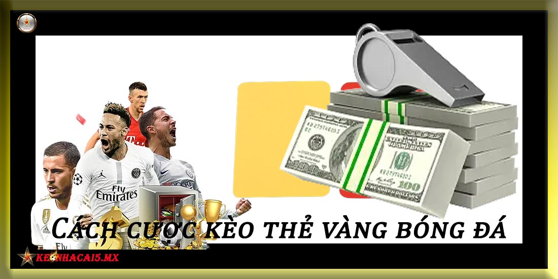 cach-dat-cuoc-keo-the-vang
